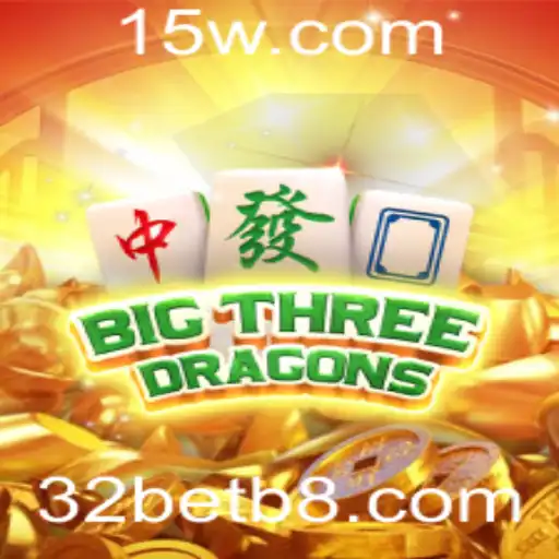 Descubra a Emoção de BigThreeDragons com 32bet