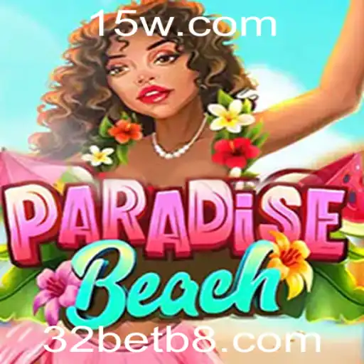 ParadiseBeach: Descubra o Novo Fenômeno de Jogos
