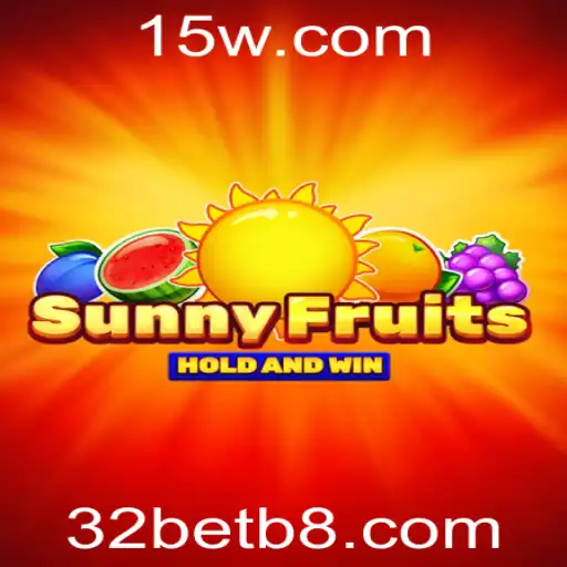 Explorando o Mundo Vibrante de SunnyFruits: Uma Jornada com 32bet